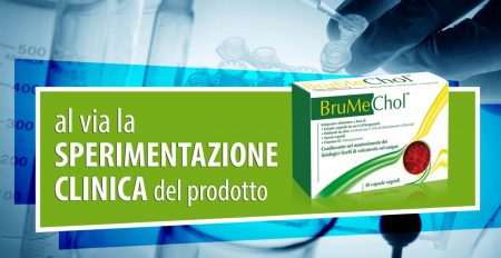 Al via la sperimentazione clinica del prodotto BruMeChol